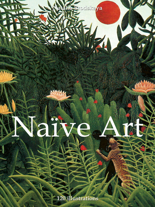Title details for Naive Art by Natalia Brodskaya - Wait list